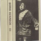 Boris Dzaneck - III (Cassette)