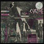 Chrome - Read Only Memory (EP) (Vinyl)