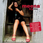 Meena - Try Me