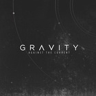 Against The Current - Gravity (CDS)