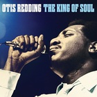 Otis Redding - The King Of Soul CD3