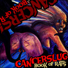 Cancerslug - Book Of Rats
