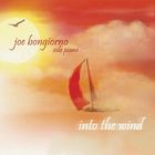 Joe Bongiorno - Into The Wind