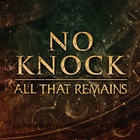 All That Remains - No Knock (CDS)