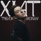 Trevor Moran - Xiat (EP)