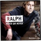 Ralph Van Manen - Never Say Never