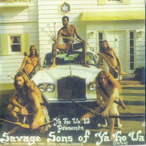 Savage Sons Of Ya Ho Wa (Vinyl)