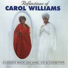 Carol Williams - Reflections Of Carol Williams (Vinyl)