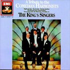 The King's Singers - A Tribute To The Comedian Harmonists (& Emil Gerhardt)