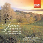 The King's Singers - Annie Laurie: Folksongs Of The British Isles