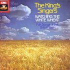 The King's Singers - Watching The Withe Wheat (Folk Songs Of The British Isles)