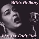 Billie Holiday - Forever Lady Day CD1