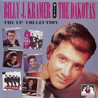 Billy J. Kramer & The Dakotas - The EP Collection