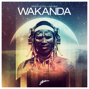Wakanda (With Like Mike) (CDS)
