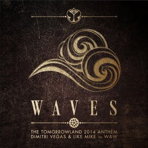 Waves (With Like Mike Vs. W&W) (CDS)