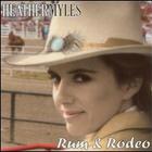 Heather Myles - Rum And Rodeo