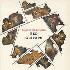 Red Guitars - Tales Of The Expected