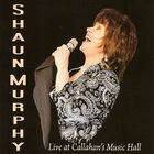 Shaun Murphy - Live At Callahan's Music Hall
