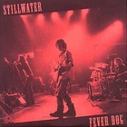 Stillwater - Fever Dog