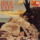 Idle Eyes - Love's Imperfection