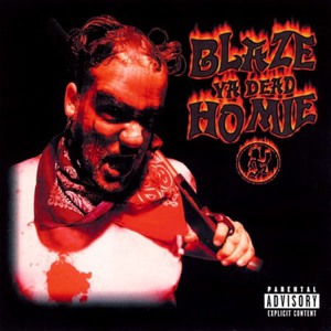 Blaze Ya Dead Homie (EP)