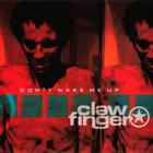 Clawfinger - Don't Wake Me Up (CDS)