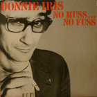 Donnie Iris - No Muss... No Fuss (Vinyl)