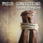 Grant Peeples - Prior Convictions