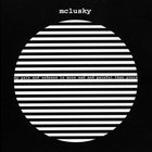 Mclusky - My Pain And Sadness Is More Sad And Painful Than Yours