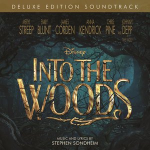Into The Woods (Original Motion Picture Soundtrack) (Deluxe Edition) CD1