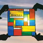 The Mantles - Long Enough To Leave