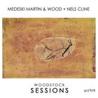 Woodstock Sessions, Vol.2 (With Medeski, Martin & Wood)