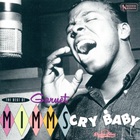 The Best Of Garnet Mimms: Cry Baby