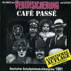 Erste Allgemeine Verunsicherung - Cafe Passe (Vinyl)