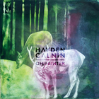 Hayden Calnin - Oh, Hunter (EP)