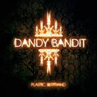 Dandy Bandit
