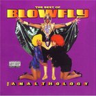 Blowfly - Analthology