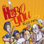 Ellis Paul - The Hero In You