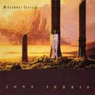 Jonn Serrie - Midsummer Century (Reissued 2002)