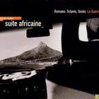 Romano Sclavis Texier - Suite Africaine