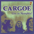 Cargoe - Live In Memphis!