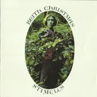 Keith Christmas - Stimulus (Vinyl)