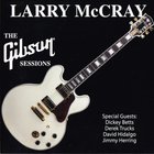 Larry McCray - The Gibson Sessions