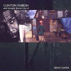 Clinton Fearon & Boogie Brown Band - Soon Come