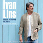 Ivan Lins And The Metropole Orchestra