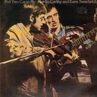 Martin Carthy & Dave Swarbrick - But Two Came By (Vinyl)