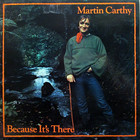 Martin Carthy - Because It's There (Vinyl)
