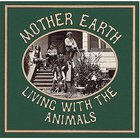 Mother Earth (Tracy Nelson) - Living With The Animals