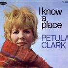 Petula Clark - I Know A Place (Vinyl)