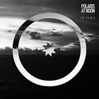 Polaris At Noon - En Pointe (EP)